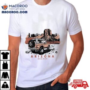 Retro Arizona Desert Truck Country Adventure Nature Lovers Tshirt