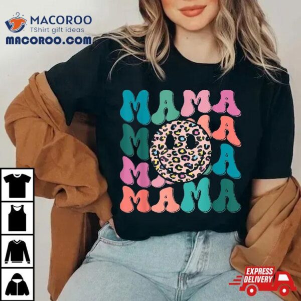 Retro Leopard Mama Groovy Face Trendy New Mom Shirt