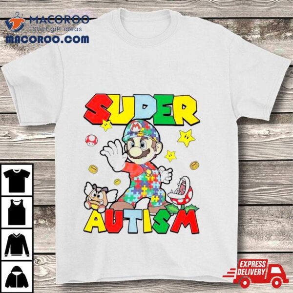 Retro Super Mario Super Autism Shirt