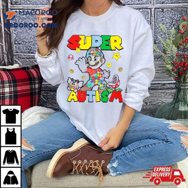 Retro Super Mario Super Autism Shirt