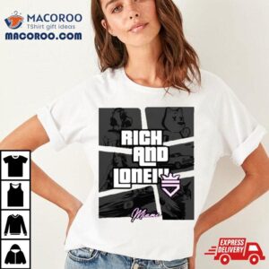 Rich And Lonely Rnl Wasted Miami Shirt