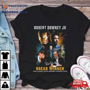 Robert Downey Jr Oscar Winner Genius Billionaire Detective Businessman Philanthropist Soldier Signature Tshirt