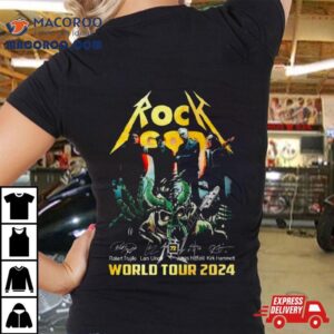 Rock God Robert Trujillo Lars Ulrich James Hetfield Kirk Hammett World Tour 2024 Signatures Shirt