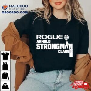 Rogue Arnold Strongman Classic Tshirt