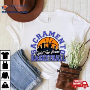 Sacramento Basketball Light The Beam Retro Shirt