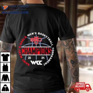 Saint Mary S Gaels Wcc Men S Basketball Conference Tournament Champions Tshirt