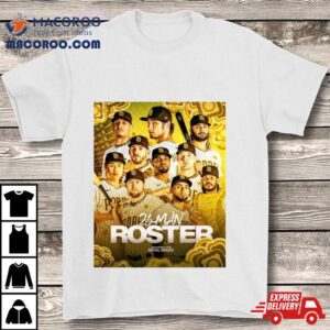San Diego Padres The Man Roster For The Seoul Series Is Se Tshirt