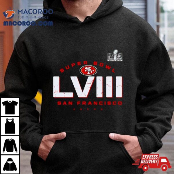 San Francisco 49ers Super Bowl Lviii Shirt