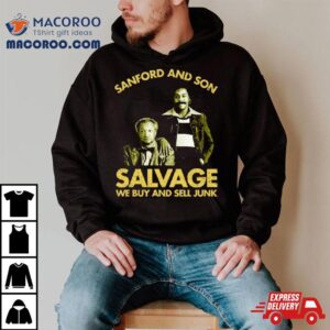 Sanford And Son Salvage We Buy Sell Junk Tshirt