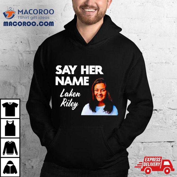 Sebastian Gorka Say Her Name Laken Riley Shirt Sebastian Gorka Say Her Name Laken Riley Shirt