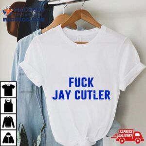 Shameless Carl Fuck Jay Cutler Tshirt