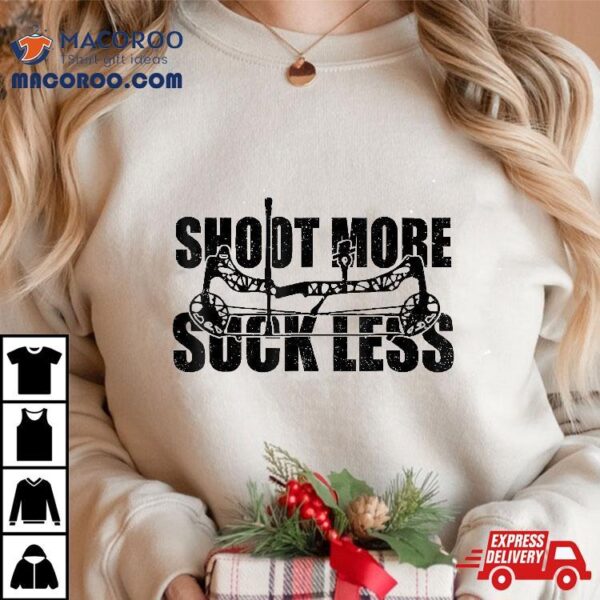 Shoot More Suck Less Funny Hunting Lovers Hunter Dad Husband Shirt