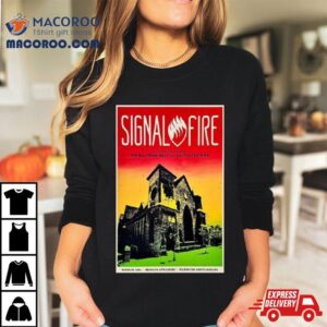 Signal Fire March Brooklyn Arts Center Wilmington Nc Tshirt