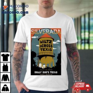 Silverada Tour 2024 Fort Worth, Tx Poster Shirt