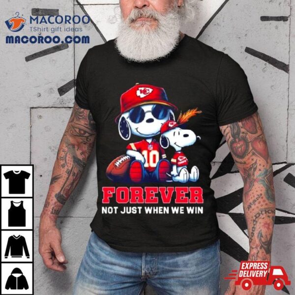 Snoopy Kansas City Chiefs 2024 Forever Not Just When We Win Shirt