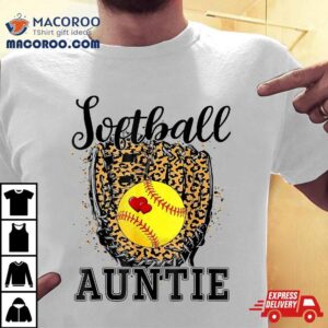 Softball Auntie Leopard Game Day Aunt Mother Shirt