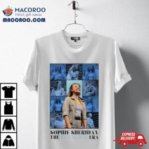 Sophie Sheridan The Stevie Doc Era Tshirt