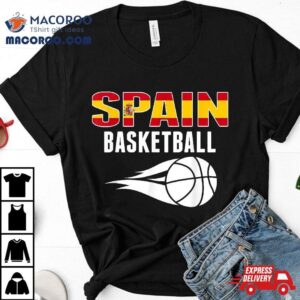 Spain Basketball Fans Jersey Pride Spanish Flag Sport Lover Tshirt