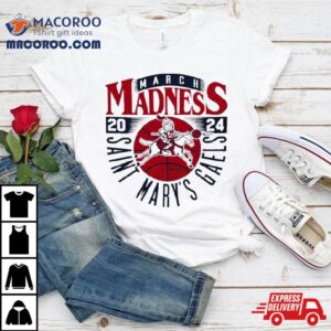 St Mary S Gaels March Madness Masco Tshirt