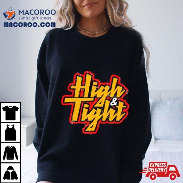 Studios High And Tight Logo Shirt