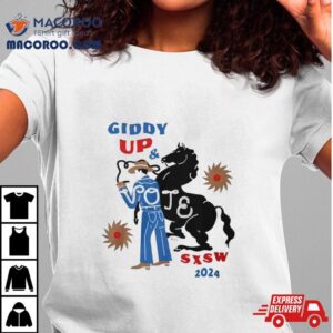 Sxsw Giddy Up Vote Tshirt