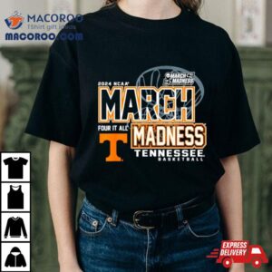 Tennessee Volunteers Ncaa Women S Basketball March Madness Four It All Tshirt