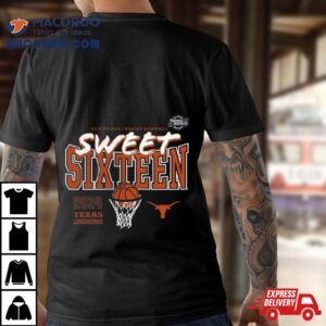 Texas Longhorns Ncaa Women S Basketball Tournament March Madness Sweet Tshirt