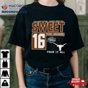 Texas Longhorns Sweet Di Women S Basketball Four It All Tshirt