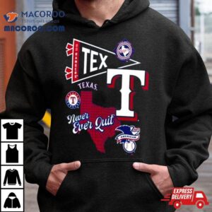 Texas Rangers Split Zone Never Ever Qui Tshirt