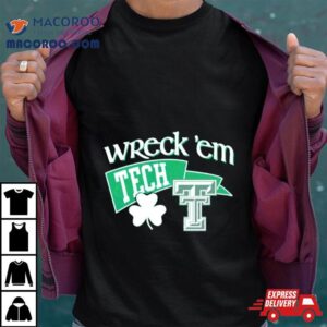 Texas Tech Wreck St Patty Tshirt