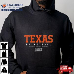 Texas Women’s Basketball 2024 Women’s Basketball Championship Shirt