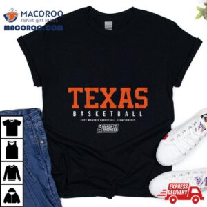 Texas Women S Basketball Women S Basketball Championship Tshirt