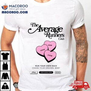 The Average Runners Club Run Your Own Race Love Hearts Tshirt