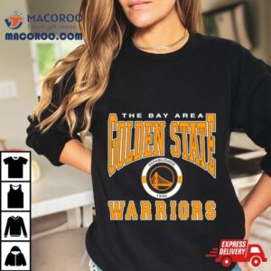 The Bay Area Golden State Warriors Basketball Shirt