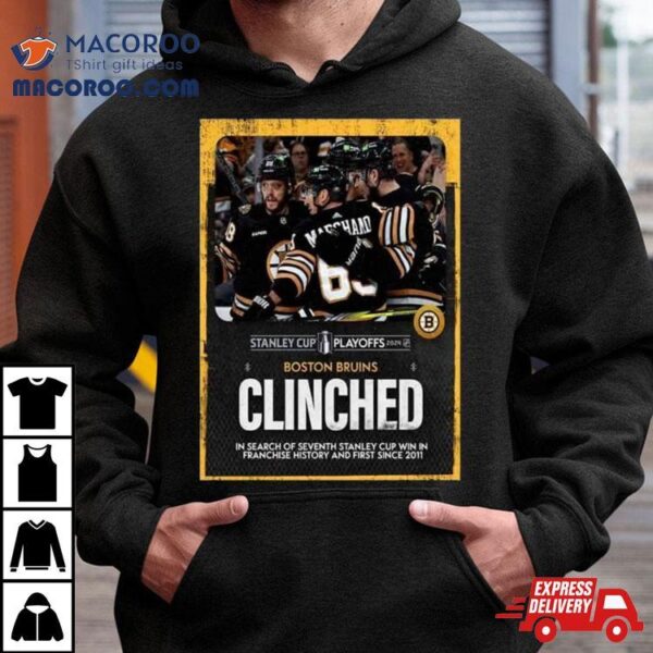 The Boston Bruins Have Clinched A Spot In The Stanley Cup Playoffs 2024 Nhl For The Eighth Straight Year Shirt