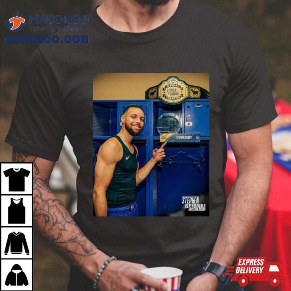 The Champ And His Belt Steph Curry Is The First Ever Winner Of The Nba Vs Wnba 3 Point Challenge Shirt