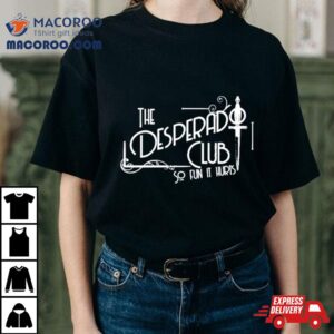 The Desperado Club So Fun It Hurts Sword Shirt