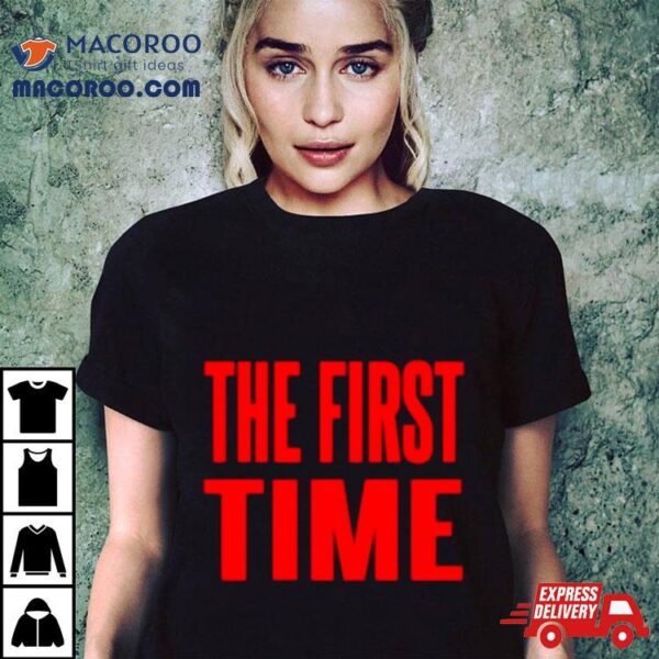 The First Time Logo Shirt