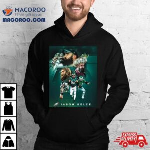 The Greatest To Ever Do It Congratulations On An Incredible Nfl Career Jason Kelce Philadelphia Eagles Shirt