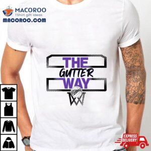 The Gutter Way Tshirt