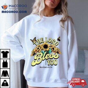 The Lord Bless You Easter Bible Verse Shirt