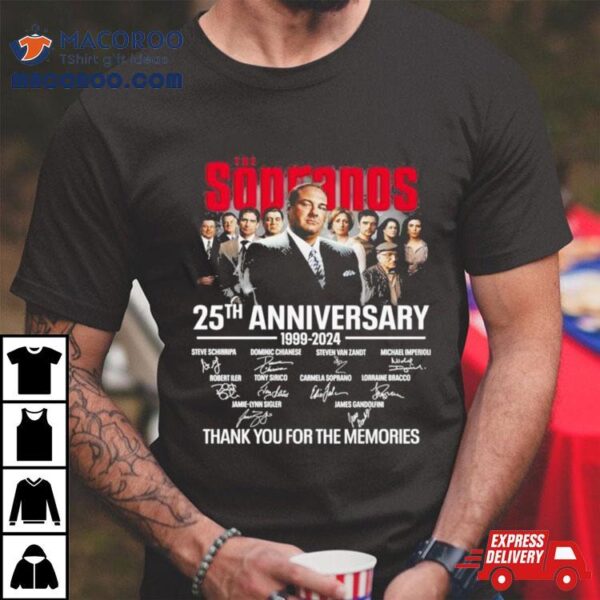 The Sopranos 25th Anniversary 1999 2024 Thank You For The Memories Signatures Shirt