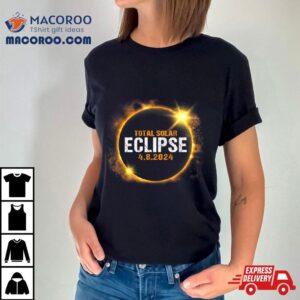 Total Solar Eclipse April 8 2024 Cool Astronomy Lovers Shirt 1 Total Solar Eclipse April Cool Astronomy Lovers Tshirt