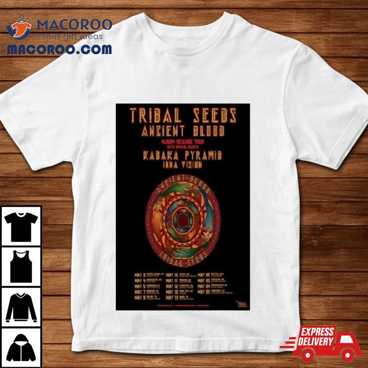 Tribal Seeds Ancient Blood Tour 2024 Poster Shirt Tribal Seeds Ancient Blood Tour 2024 Poster Shirt