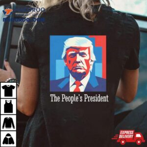 Trump The People S Presiden Tshirt