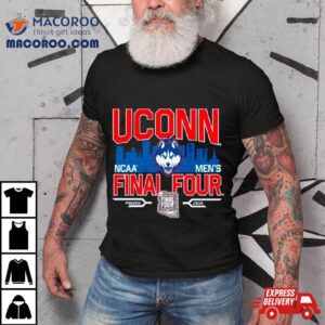 Uconn Huskies Ncaa Men S Basketball Final Four Skyline Tshirt