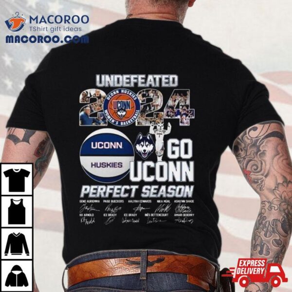 Uconn Huskies Undefeated 2024 Go Uconn Perfect Season Signatures Shirt