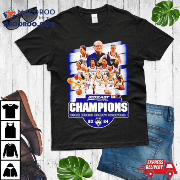 Uconn Huskies Women’s Basketball 2024 Big East Conference Champions Shirt