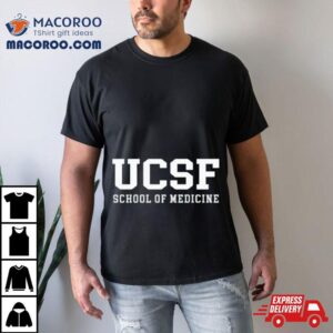 Ucsb School Of Medicine Shirt