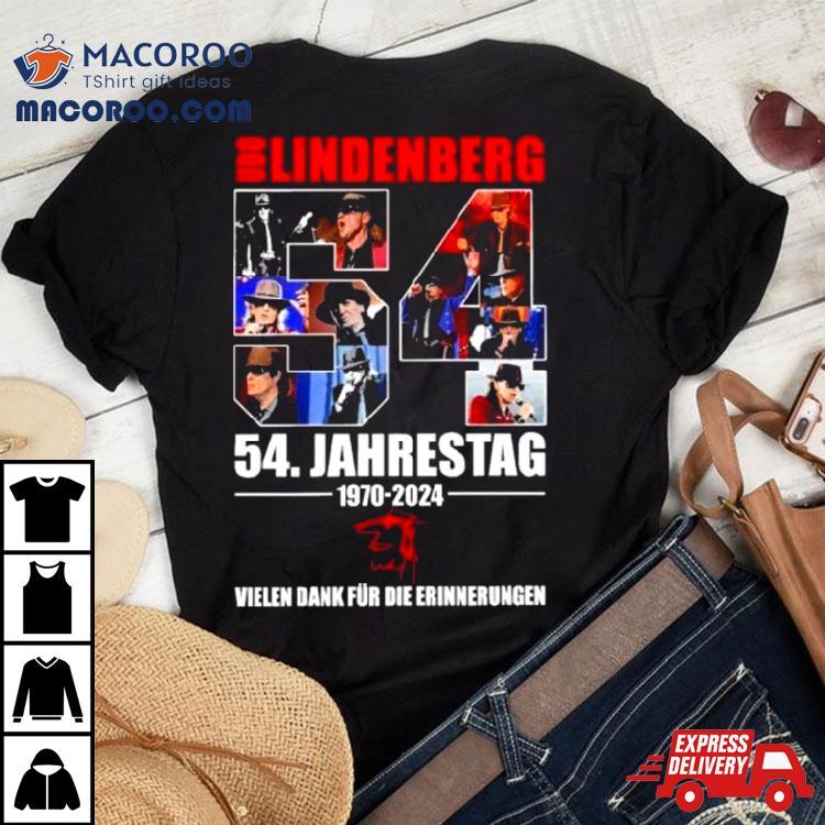 Udo Lindenberg 54 Jahrestag 1970 2024 Vielen Dank Fur Die Erinnerungen Shirt Udo Lindenberg 54 Jahrestag 1970 2024 Vielen Dank Fur Die Erinnerungen Shirt